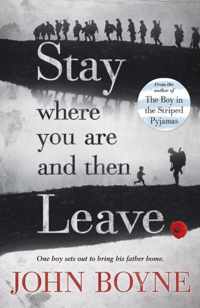 Stay Where You are and Then Leave