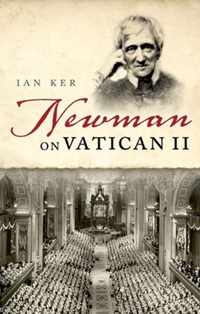 Newman On Vatican II