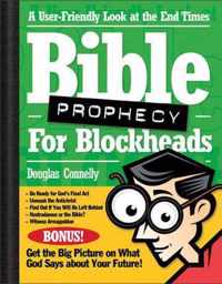 Bible Prophecy for Blockheads