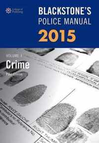 Blackstone's Police Manual Volume 1