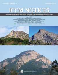 Notices of the International Congress of Chinese Mathematicians, Volume 3, Number 2 (2015)