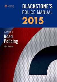 Blackstone's Police Manual Volume 3