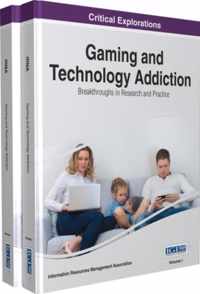 Gaming and Technology Addiction