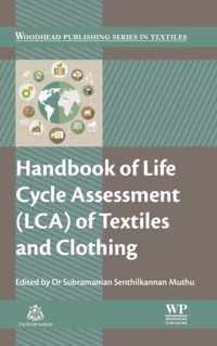 Handbook of Life Cycle Assessment (LCA) of Textiles and Clothing