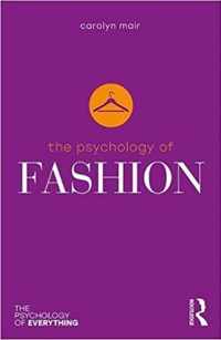 The Psychology of Fashion