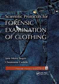 Scientific Protocols for Forensic Examination of Clothing