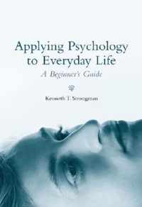 Applying Psychology to Everyday Life