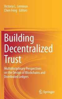 Building Decentralized Trust