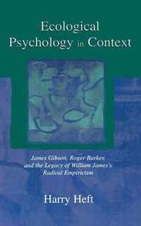 Ecological Psychology in Context