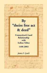 By Theire Free ACT & Deed