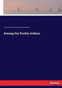 Among the Pueblo Indians