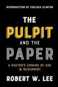 The Pulpit and the Paper