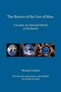 The Return of the Son of Man