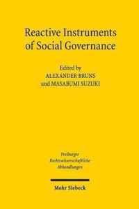 Reactive Instruments of Social Governance