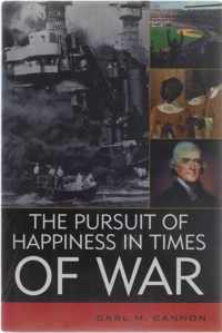 The Pursuit of Happiness in Times of War