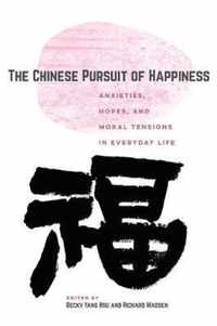 The Chinese Pursuit of Happiness