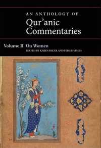 An Anthology of Qur'anic Commentaries, Volume II