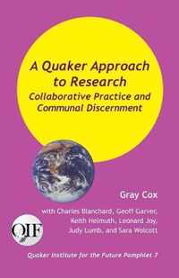 A Quaker Approach to Research