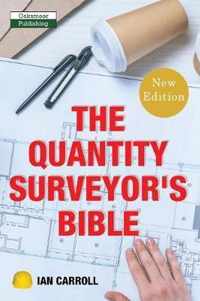 The Quantity Surveyor's Bible