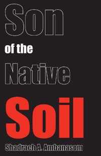 Son of the Native Soil