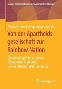 Von Der Apartheidsgesellschaft Zur Rainbow Nation