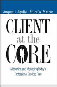 Client at the Core