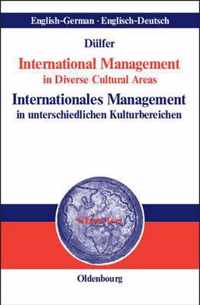 International Management in Diverse Cultural Areas / Internationales Management in Unterschiedlichen Kulturbereichen