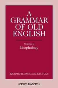 A Grammar of Old English, Volume 2