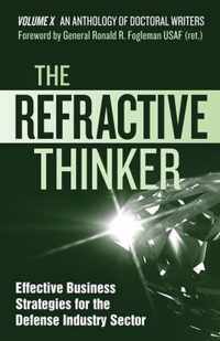 The Refractive Thinker(R): Vol X