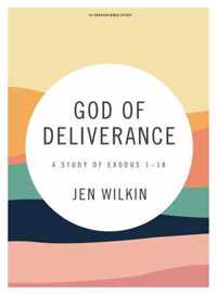 God of Deliverance Bible Study Book