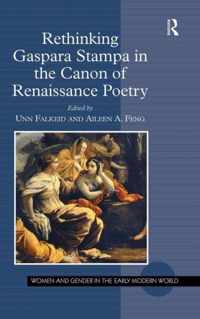 Rethinking Gaspara Stampa in the Canon of Renaissance Poetry