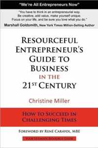 Resourceful Entrepreneur's Guide to Business