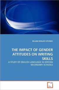 The Impact of Gender Attitudes on Writing Skills