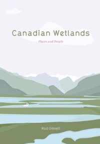 Canadian Wetlands - Places and People