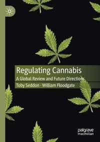 Regulating Cannabis