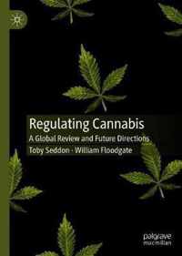 Regulating Cannabis