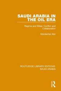 Saudi Arabia in the Oil Era