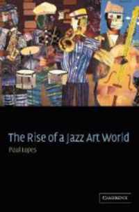The Rise of a Jazz Art World