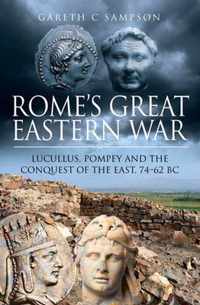 Rome's Great Eastern War