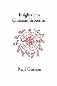 Insights into Christian Esotericism