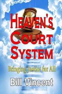 Heaven's Court System