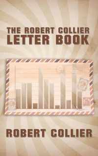 The Robert Collier Letter Book