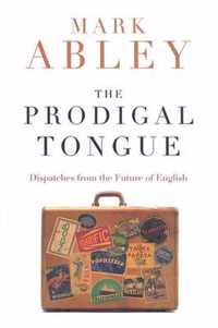 The Prodigal Tongue