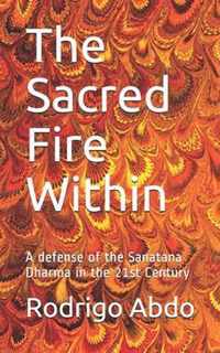 The Sacred Fire Within