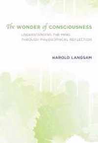 Wonder Of Consciousness