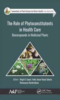 The Role of Phytoconstitutents in Health Care