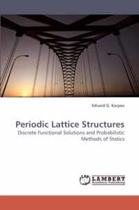 Periodic Lattice Structures