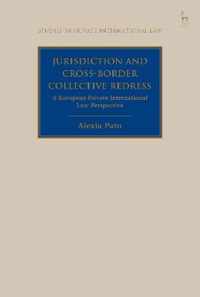 Jurisdiction and CrossBorder Collective Redress A European Private International Law Perspective Studies in Private International Law