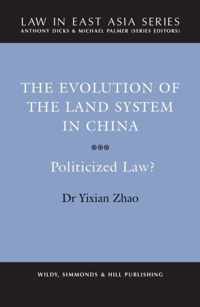 The Evolution of the Land System in China