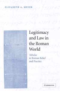 Legitimacy and Law in the Roman World